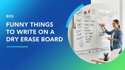 Funny Things to Write on a Dry Erase Board