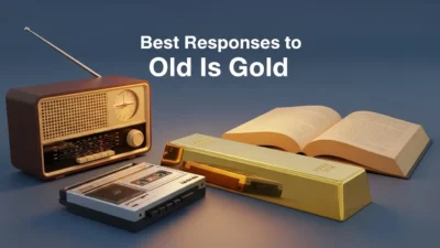 Best Responses to Old Is Gold