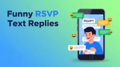 Funny RSVP Responses by Text